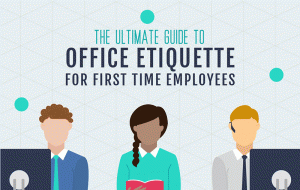 The ultimate guide to office etiquette for first-time employees [infographic]